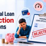 Personal Loan Rejection Reasons
