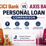 ICICI Bank vs Axis Bank Personal Loan Comparison (2026)